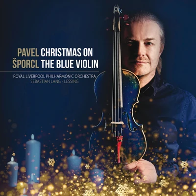 Christmas On The Blue Violin 專輯 Graham Melville-Mason/Igor Ardasev/Pavel Šporcl/Michal Kanka/Miroslav Kosina