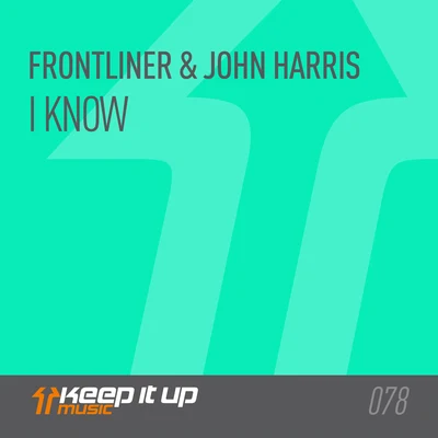 I Know (Extended) 專輯 Frontliner