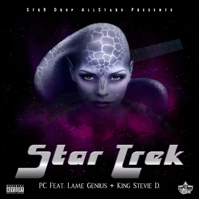 Star Trek (feat. Lame Genius & King Stevie D.) 專輯 PC