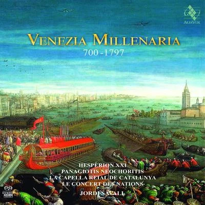 Venezia Millenaria 專輯 Jordi Savall