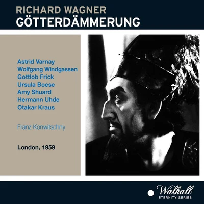 Franz Konwitschny WAGNER, R.: Götterdämmerung [Opera] (Varnay, Windgassen, Frick, Boese, Shuard, Uhde, Kraus, MGM Studio Chorus and Orchestra, Konwitschny)