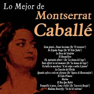 Lo Mejor de Montserrat Caballé 專輯 Montserrat Caballé