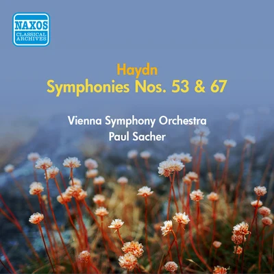 HAYDN, J.: Symphonies Nos. 53, 67 (Vienna Symphony, Sacher) (1954) 專輯 Collegium Musicum Zürich/Paul Sacher