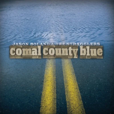 Comal County Blue 專輯 Jason Boland