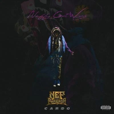 Neffy Got Wings 專輯 Nef The Pharaoh