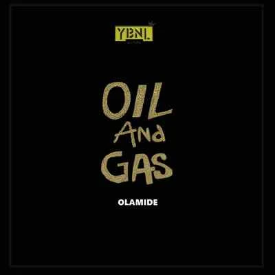 Oil & Gas 專輯 Olamide