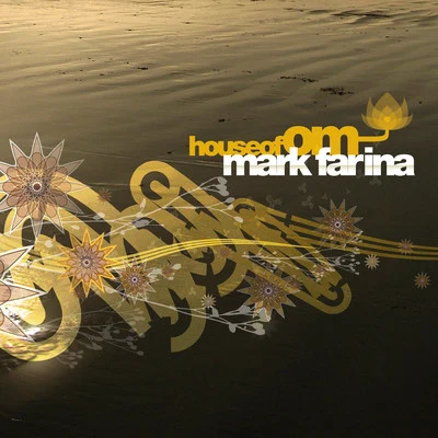 House of OM (DJ Mix) 專輯 Mark Farina/Mike Hazzard/Claudia Barry/Mela/Bobby Orlando