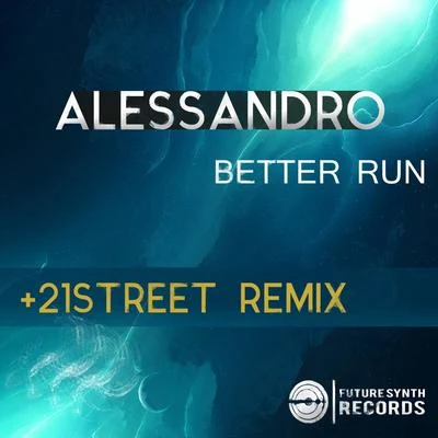 Better Run 专辑 Alessandro