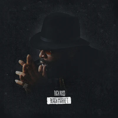 Rick Ross Black Market