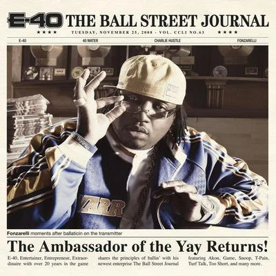 E-40Vt The Ball Street Journal