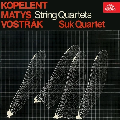 Kopelent, Matys, Vostřák: String Quartets 專輯 Nada Sormova/Ivana Mixová/Suk Quartet/Daniela Vrbová/Jan Vrána