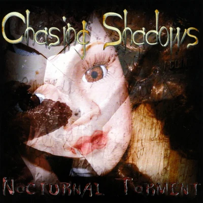 Nocturnal Torment 专辑 Laid Blak/Chasing Shadows