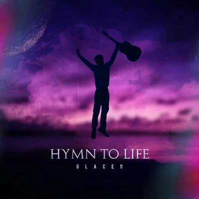 Hymn To Life 專輯 Glaceo