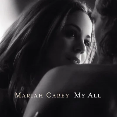 Mariah Carey My All