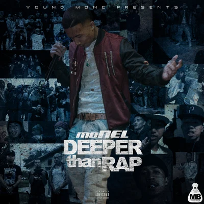 Deeper than Rap (feat. Peezy) 專輯 MBNEL