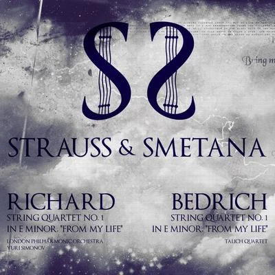 Strauss & Smetana: "From My Life" To "A Hero&#x27;s Life" 专辑 Bedrich Smetana