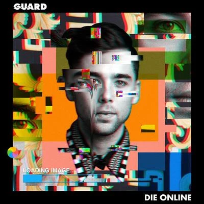 Die Online 專輯 Guard