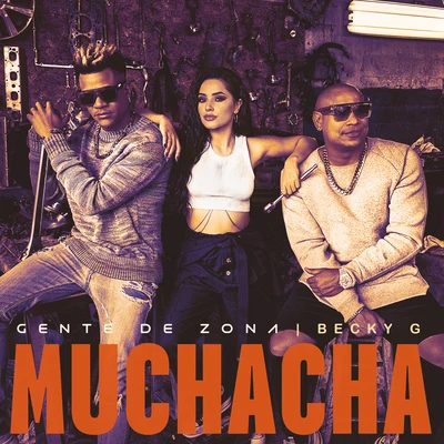 Muchacha 专辑 Becky G/Luigui Bleand