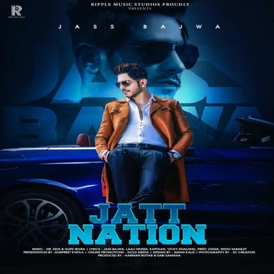 Jatt Nation 專輯 Jass Bajwa/Gurlez Akhtar/DJ Flow