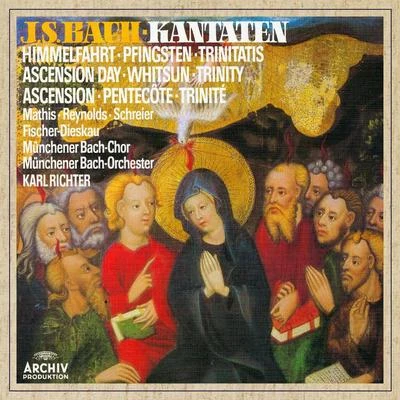 Karl RichterPeter SchreierMünchener Bach-Orchester Bach, J.S.: Cantatas for Ascension Day, Whitsun & Trinity