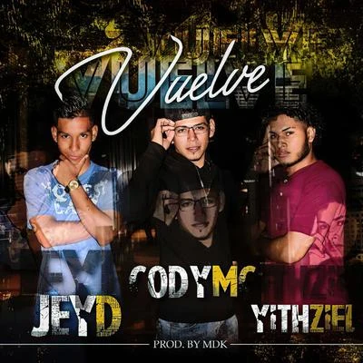 Vuelve (MDK) 專輯 Alexis Play/Jey D