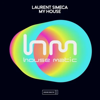 My House 专辑 Laurent Simeca