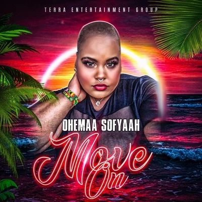 Move On 專輯 Ohemaa Sofyaah