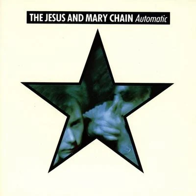 The Jesus and Mary Chain Automatic (Expanded Version)