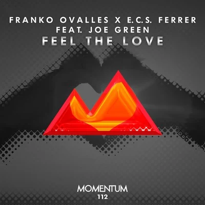 Feel the Love 专辑 Franko Ovalles