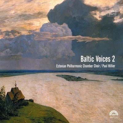 Baltic Voices 2 专辑 Paul Hillier/Various Artists/Kenneth Montgomery/Hugh Tinney/RTE Concert Orchestra