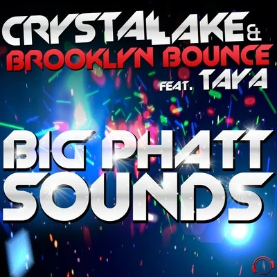 Big Phatt Sounds 专辑 Republica/Crystal Lake