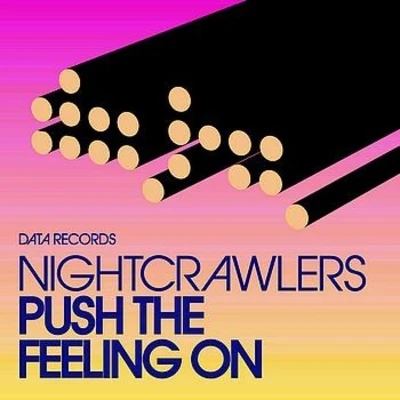 Push The Feeling On (Lucky Robot Remix) 專輯 Nightcrawlers/John Reid