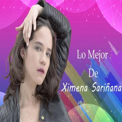 Lo Mejor De Ximena Sariñana 專輯 Ximena Sariñana