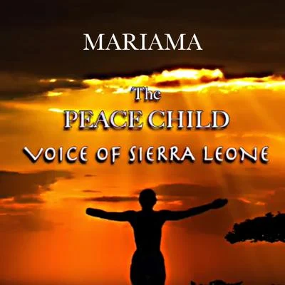 The Peace Child 專輯 Mariama/Faruk Sabanci