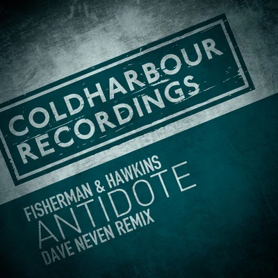 Antidote (Dave Neven Remix) 專輯 Fisherman & Hawkins