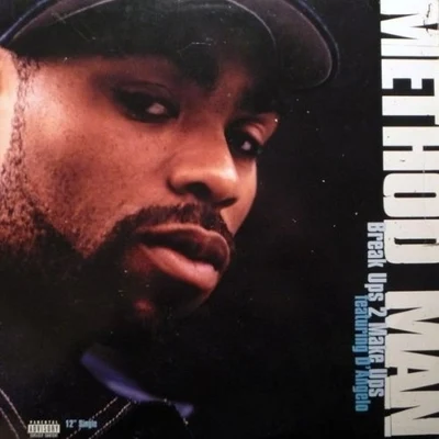 Method Man Break Ups 2 Make Ups