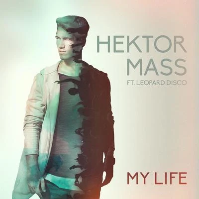 Hektor MassAlec Villa My Life (Radio Edit)