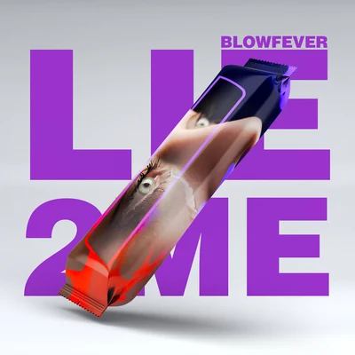 Lie to Me 专辑 Blow Fever