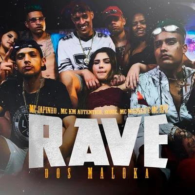 Rave dos Maloka 專輯 MC RF3