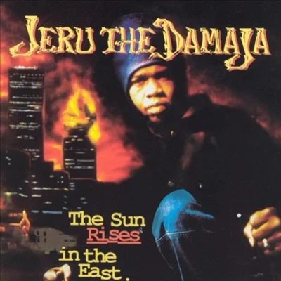 Jeru the DamajaCamo & Krooked The Sun Rises in the East