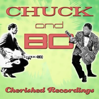 Chuck and Bo 专辑 Chuck Berry