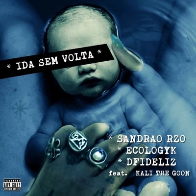 Ida Sem Volta 專輯 Kali The Goon