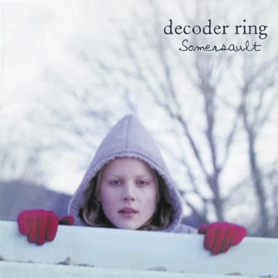 Somersault 专辑 Decoder Ring