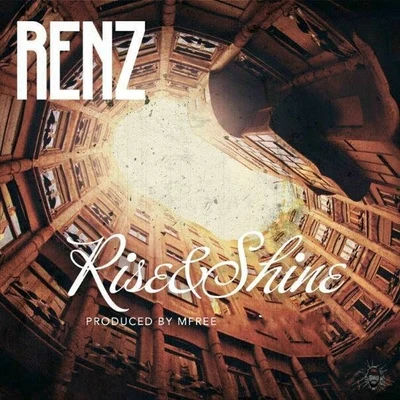 Rise and Shine 專輯 Renz