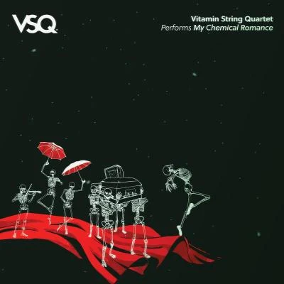 Vitamin String Quartet VSQ Performs My Chemical Romance (Remastered Version)