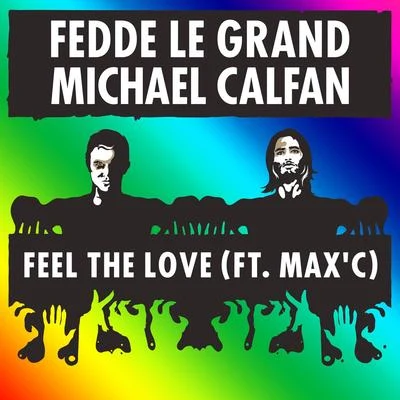 Feel The Love 專輯 DJ Cross/MaxC/Katrin