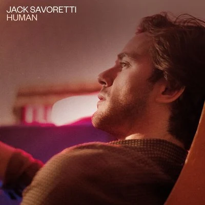 Jack Savoretti Human