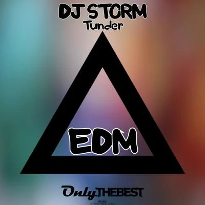 Tunder (EDM) 专辑 DJ Storm