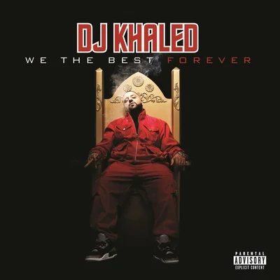 We The Best Forever 專輯 Pata Negra/Carmen Linares/DJ Khaled/Tomatito/Ketama