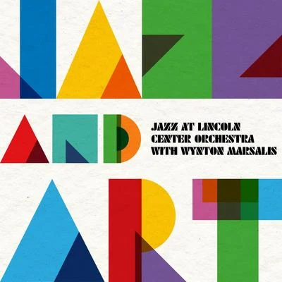 Jazz and Art 專輯 Jazz at Lincoln Center Orchestra/Wynton Marsalis